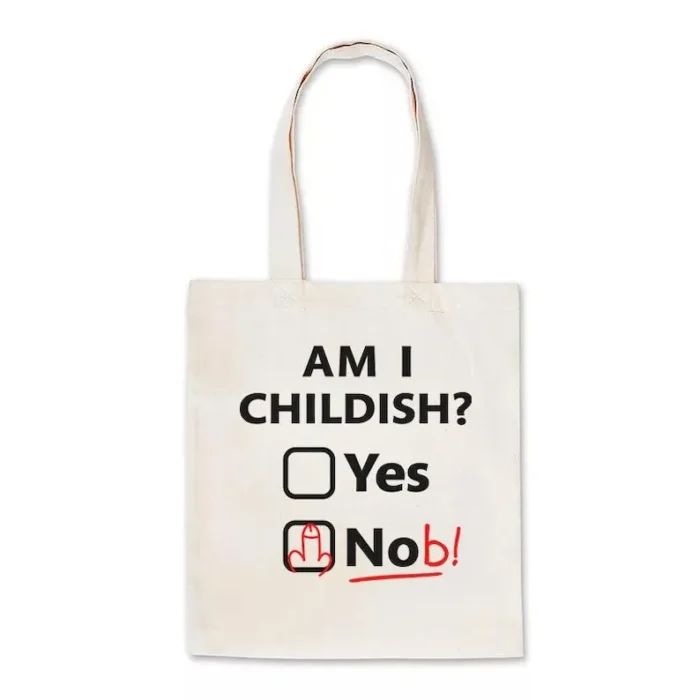 Am I Childish Tote Bag